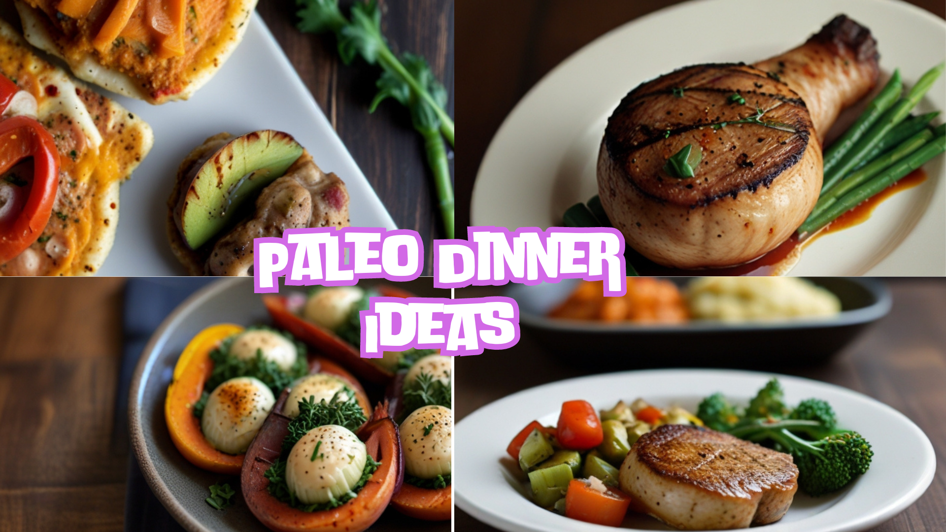 Paleo Dinner Ideas